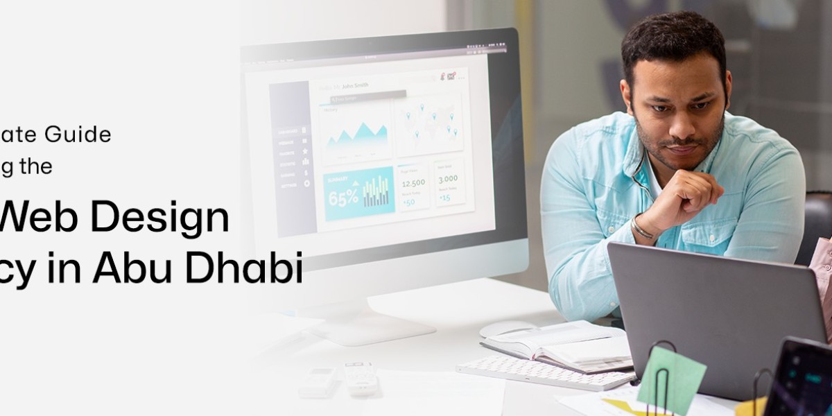 Web Design Agency Abu Dhabi: Transform Your Online Presence