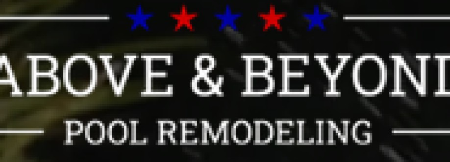 Above and Beyond Pool Remodeling Cover Image