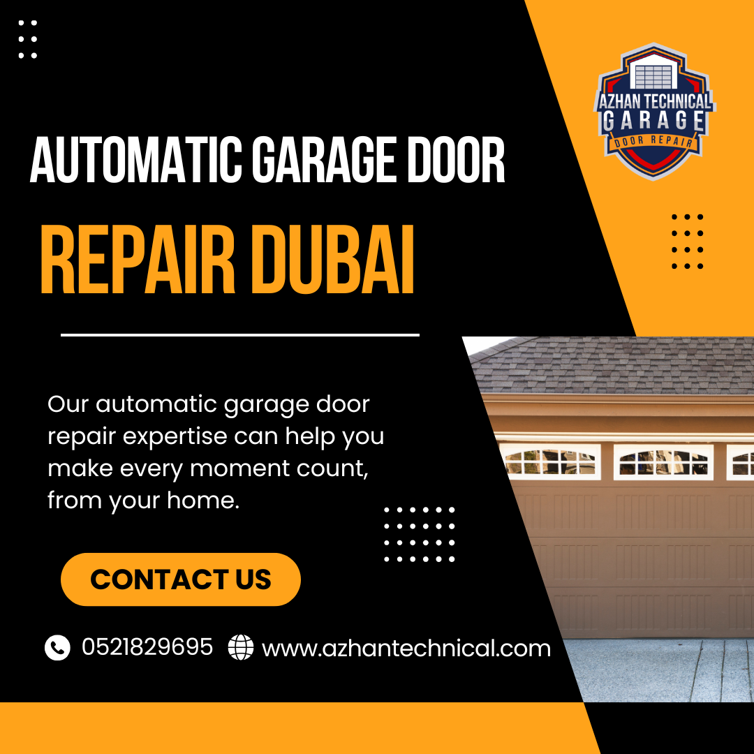 Automatic Garage Door Repair Dubai – Expert Fix & Care Guide - My SEO Directory